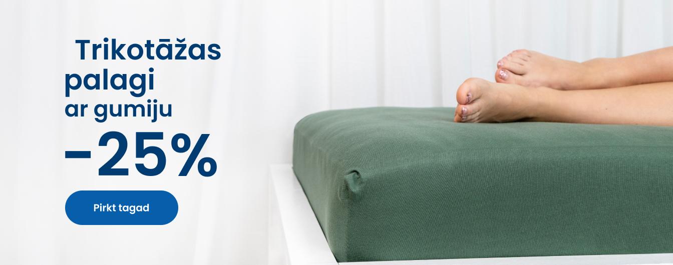 Trikotāžas palagi ar gumiju -25 %/ desktop