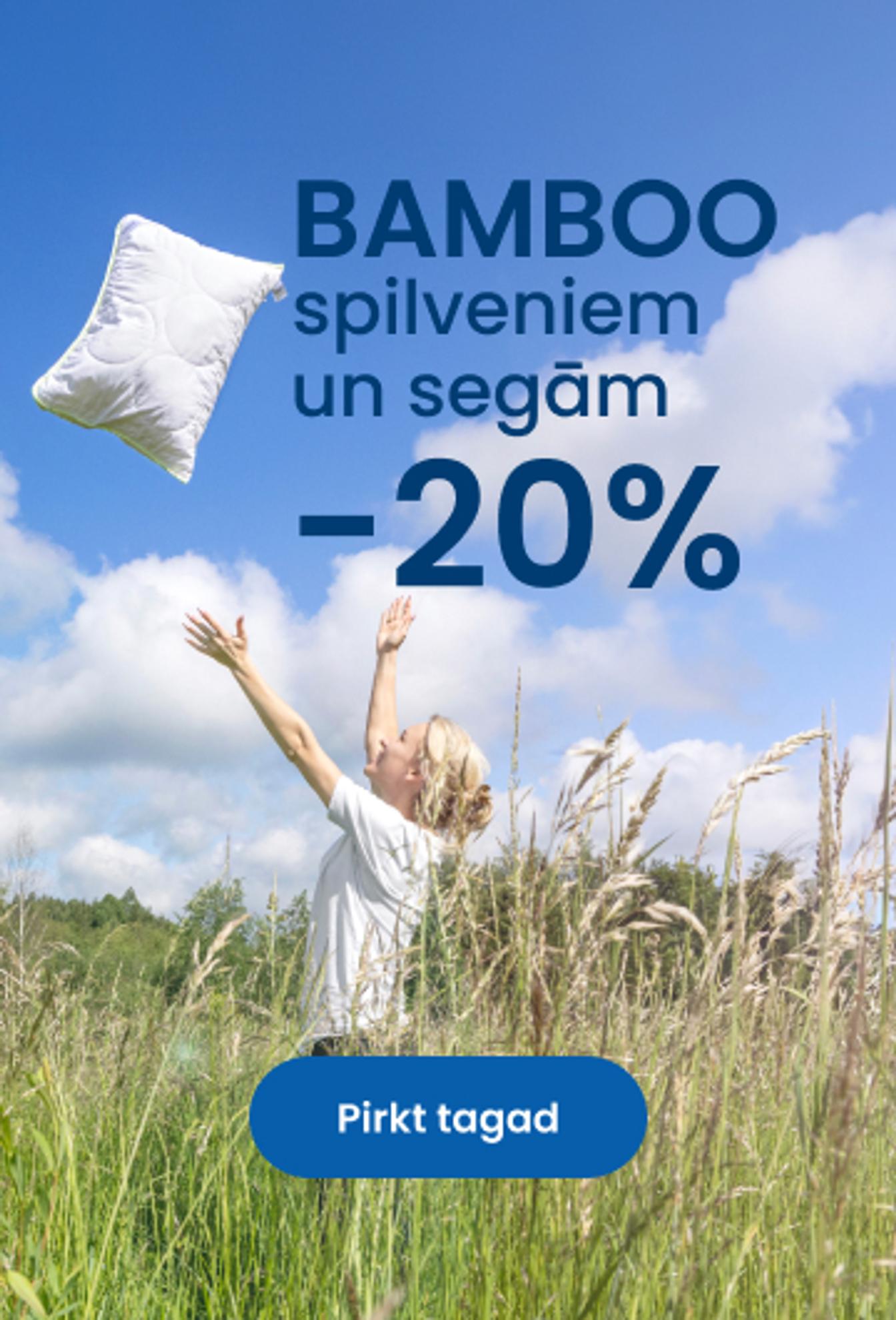 BAMBOO spilveniem un segām –20%/ mobile